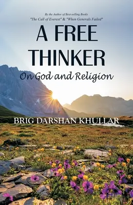 Slobodomyseľný človek: O Bohu a náboženstve - A Free Thinker: On God and Religion