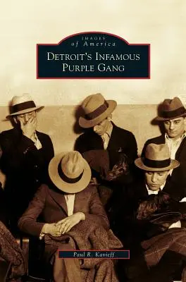 Neslávne známy fialový gang z Detroitu - Detroit's Infamous Purple Gang