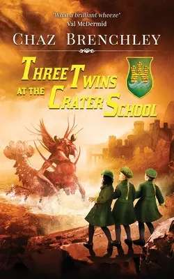 Tri dvojčatá v škole v Kráteri - Three Twins at the Crater School