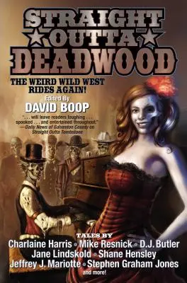 Priamo z Deadwoodu - Straight Outta Deadwood