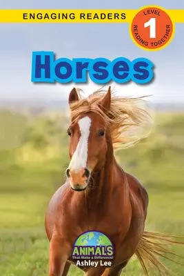 Kone: Zvířatá, ktoré robia rozdiely! (Engaging Readers, Level 1) - Horses: Animals That Make a Difference! (Engaging Readers, Level 1)