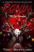 Ronin: Posledný sob - Ronin: The Last Reindeer
