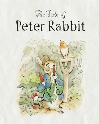 Príbeh o králikovi Petrovi - The Tale of Peter Rabbit