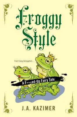Žabí štýl - Froggy Style