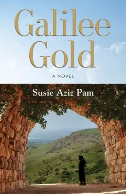 Galilejské zlato - Galilee Gold
