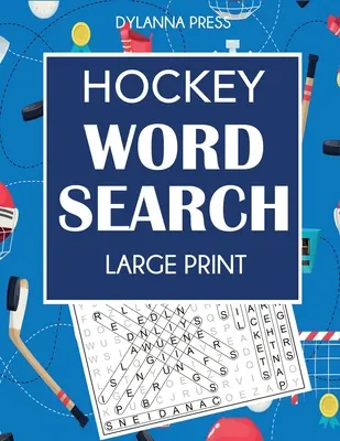 Hokejové hľadanie slov: - Hockey Word Search: Large Print Word Search Featuring Favorite Players, Teams, and Game Terms