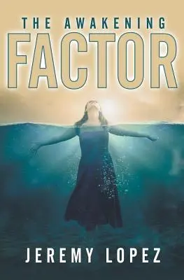 Faktor prebudenia - The Awakening Factor