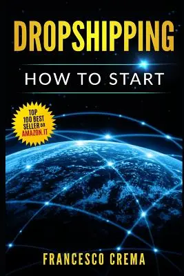 Dropshipping: Ako začať dropshipping so zoznamom dodávateľov pre hlupákov, vybudovať Shopify Ecommerce, vybrať správny produkt a St - Dropshipping: How to Start Dropshipping with List of Suppliers for Dummies, Build Shopify Ecommerce, Choose the Right Product and St