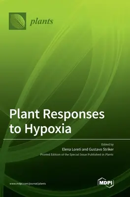 Reakcie rastlín na hypoxiu - Plant Responses to Hypoxia