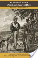 Historický opis čiernej ríše Hayti - An Historical Account of the Black Empire of Hayti