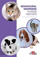 Poruchy správania psov a mačiek - Behavioural Disorders in Dogs and Cats