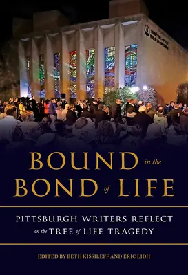Spútaný putom života: Pittsburskí spisovatelia sa zamýšľajú nad tragédiou Stromu života - Bound in the Bond of Life: Pittsburgh Writers Reflect on the Tree of Life Tragedy