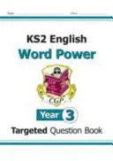 KS2 English Targeted Question Book: Word Power - 3. ročník - KS2 English Targeted Question Book: Word Power - Year 3