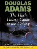 Stopárov sprievodca po galaxii - trilógia v piatich častiach - Hitch Hiker's Guide To The Galaxy - A Trilogy in Five Parts