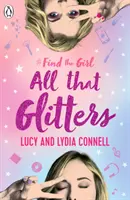 Nájsť dievča: Všetko, čo sa blyští - Find The Girl: All That Glitters