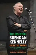 Essential Brendan Kennelly - Vybrané básne - Essential Brendan Kennelly - Selected Poems