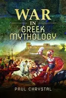 Vojna v gréckej mytológii - War in Greek Mythology