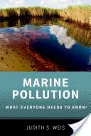 Znečistenie morí: Čo by mal každý vedieť(r) - Marine Pollution: What Everyone Needs to Know(r)