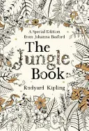 Kniha džunglí - špeciálne vydanie od Johanny Basfordovej - Jungle Book - A Special Edition from Johanna Basford