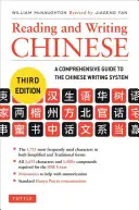 Čítanie a písanie čínštiny: (2 349 čínskych znakov a viac ako 5 000 zložiek) - Reading and Writing Chinese: Third Edition, Hsk All Levels (2,349 Chinese Characters and 5,000+ Compounds)
