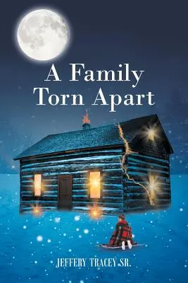 Rozvrátená rodina - A Family Torn Apart