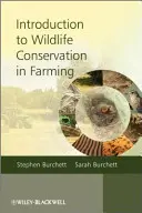 Úvod do ochrany voľne žijúcich živočíchov v poľnohospodárstve - Introduction to Wildlife Conservation in Farming