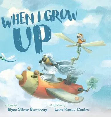 Keď vyrastiem - When I Grow Up