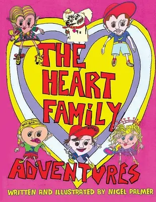 Rodinné dobrodružstvá v srdci - The Heart Family Adventures