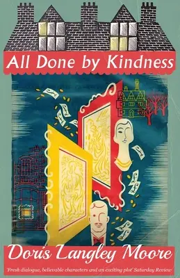 Všetko z láskavosti - All Done by Kindness