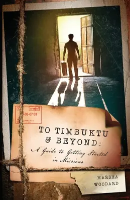 Do Timbuktu a ešte ďalej - To Timbuktu & Beyond