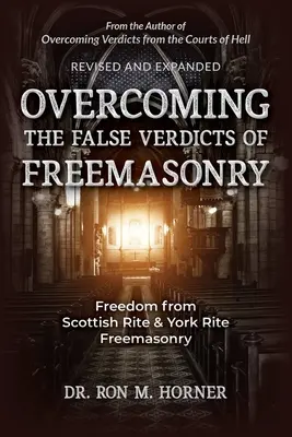 Prekonanie falošných rozsudkov slobodomurárstva - Overcoming the False Verdicts of Freemasonry