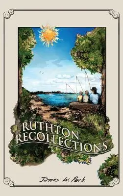 Ruthton Spomienky - Ruthton Recollections