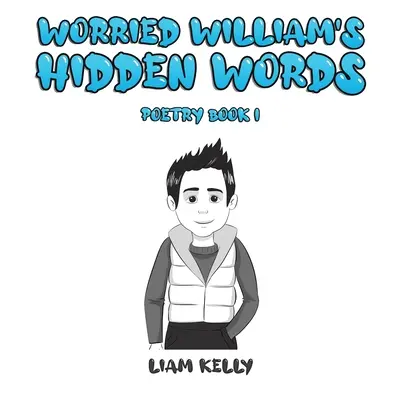 Skryté slová znepokojeného Williama - Worried William's Hidden Words