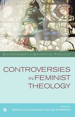 Kontroverzie vo feministických teológiách - Controversies in Feminist Theologies