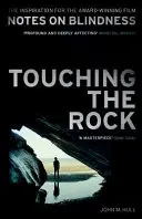 Dotýkanie sa skaly - Touching the Rock
