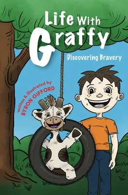 Život s Graffym: Objavovanie odvahy - Life with Graffy: Discovering Bravery