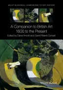 Sprievodca britským umením - A Companion to British Art