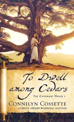 Bývať medzi cédrami - To Dwell among Cedars