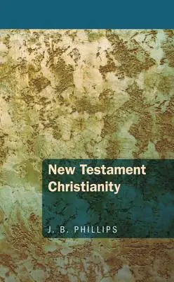 Nový zákon kresťanstvo - New Testament Christianity