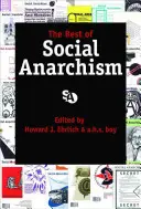 To najlepšie zo sociálneho anarchizmu - Best of Social Anarchism