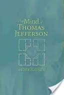 Myseľ Thomasa Jeffersona - The Mind of Thomas Jefferson