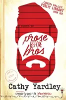Próza pred bratmi - Prose Before Bros