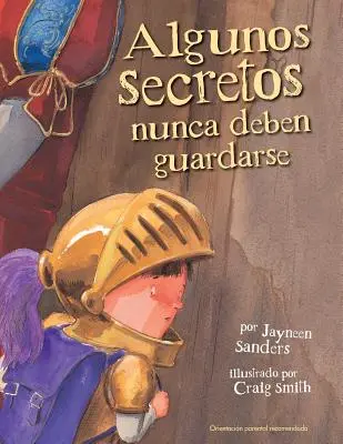 Algunos Secretos Nunca Deben Guardarse (Tajomstvá, ktoré netreba strážiť) - Algunos Secretos Nunca Deben Guardarse