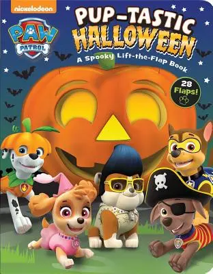 Nickelodeon Paw Patrol: Pup-Tastic Halloween: Strašidelná kniha s klapkami - Nickelodeon Paw Patrol: Pup-Tastic Halloween: A Spooky Lift-The-Flap Book
