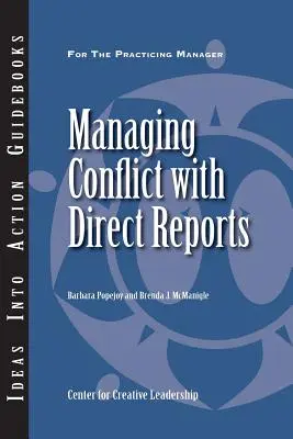 Zvládanie konfliktov s priamymi podriadenými - Managing Conflict with Direct Reports