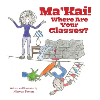 Ma'Kai! Kde máš okuliare? - Ma'Kai! Where Are Your Glasses?