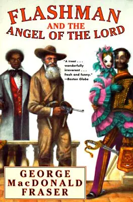 Flashman a anjel Pána - Flashman and the Angel of the Lord