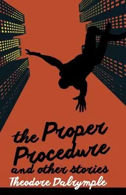 Správny postup a iné príbehy - The Proper Procedure and Other Stories