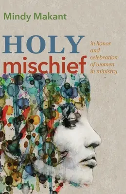 Svätá neplecha - Holy Mischief
