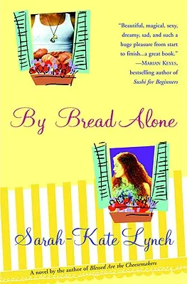 Len chlebom - By Bread Alone